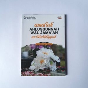 Amaliah Ahlussunnah Wal Jama'ah an-nahdliyyah