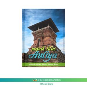 NAPAK TILAS AULIYA’ 2016 Sejarah Auliya’ Pesisir Utara Jawa