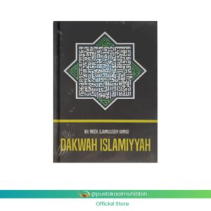 Buku Saku - Dakwah Islamiyyah KH. Moch. Djamaluddin Ahmad